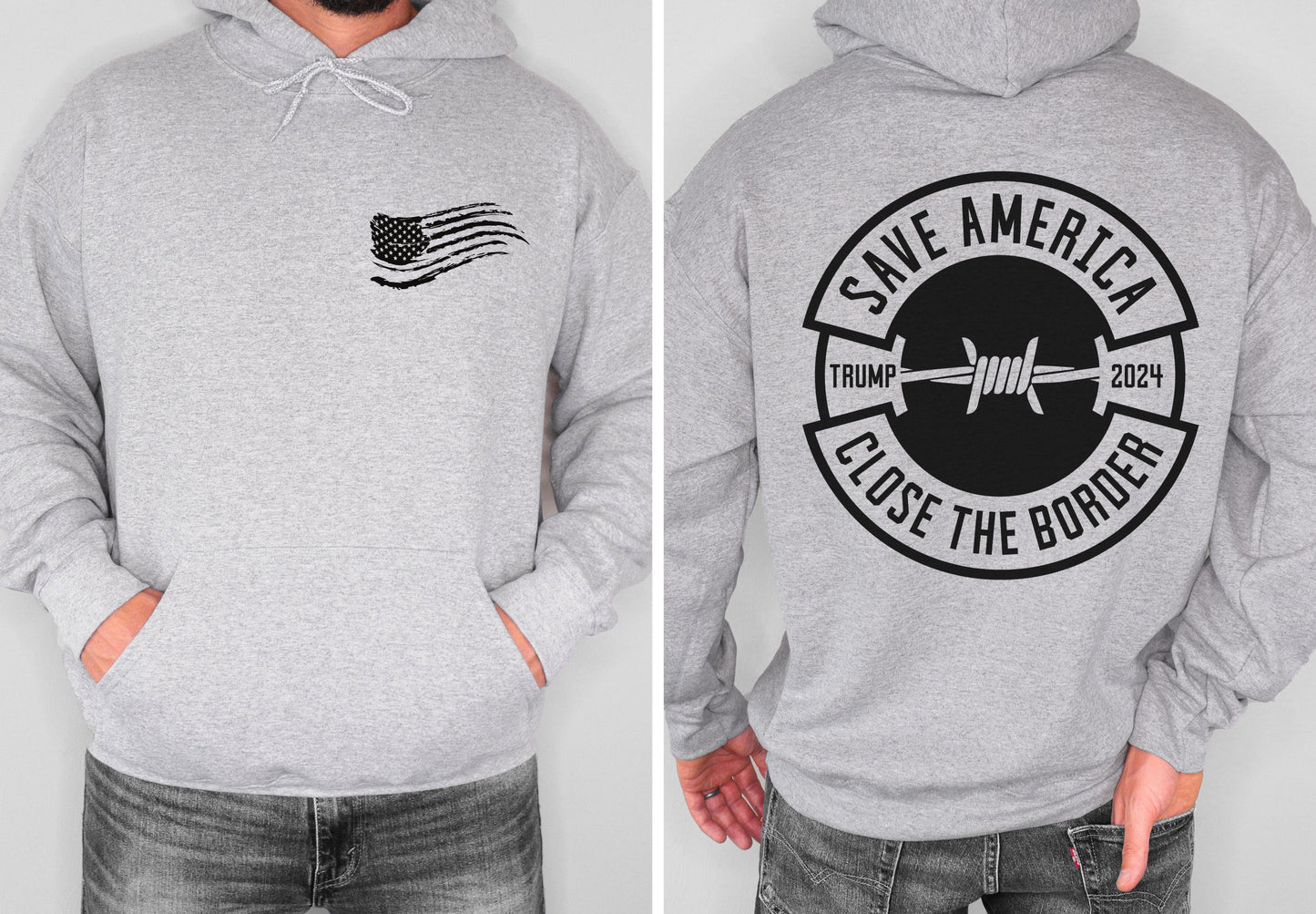 SAVE AMERICA - CLOSE THE BORDER HOODIE