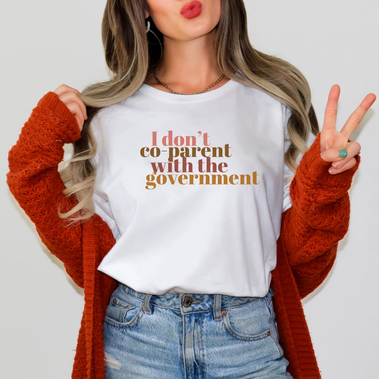 I DON'T CO-PARENT WITH THE GOVERNMENT TEE