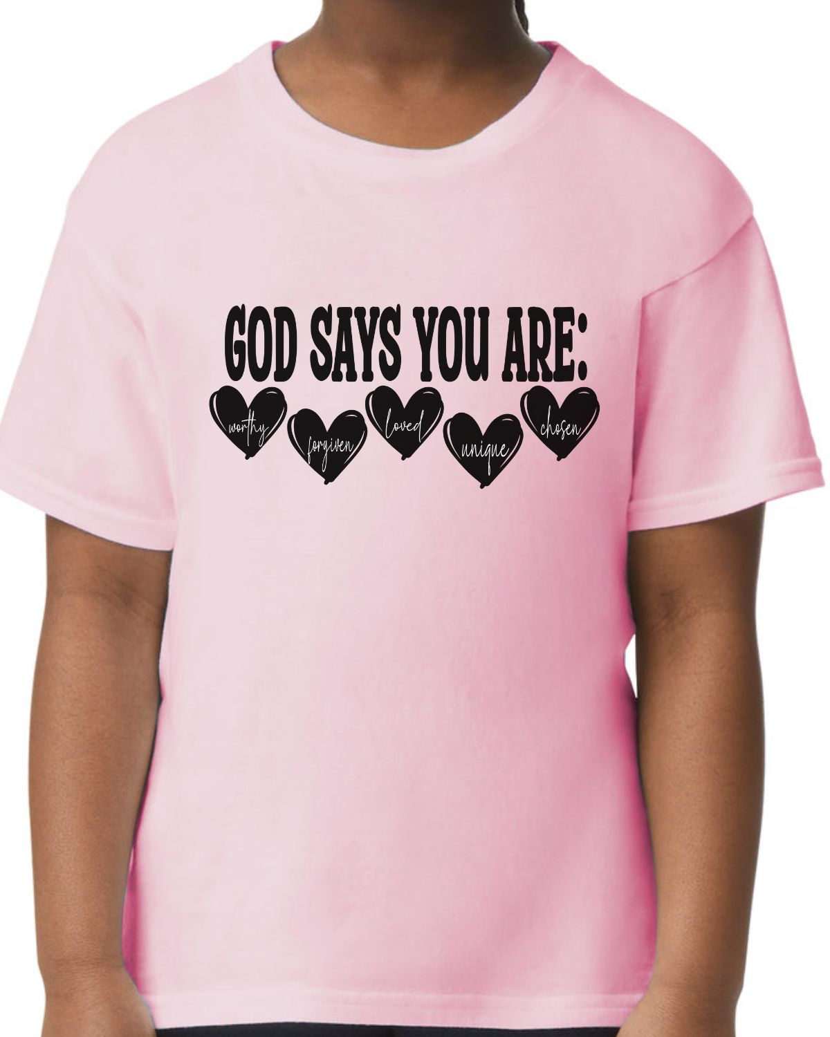 GOD SAYS YOU ARE.........TEE