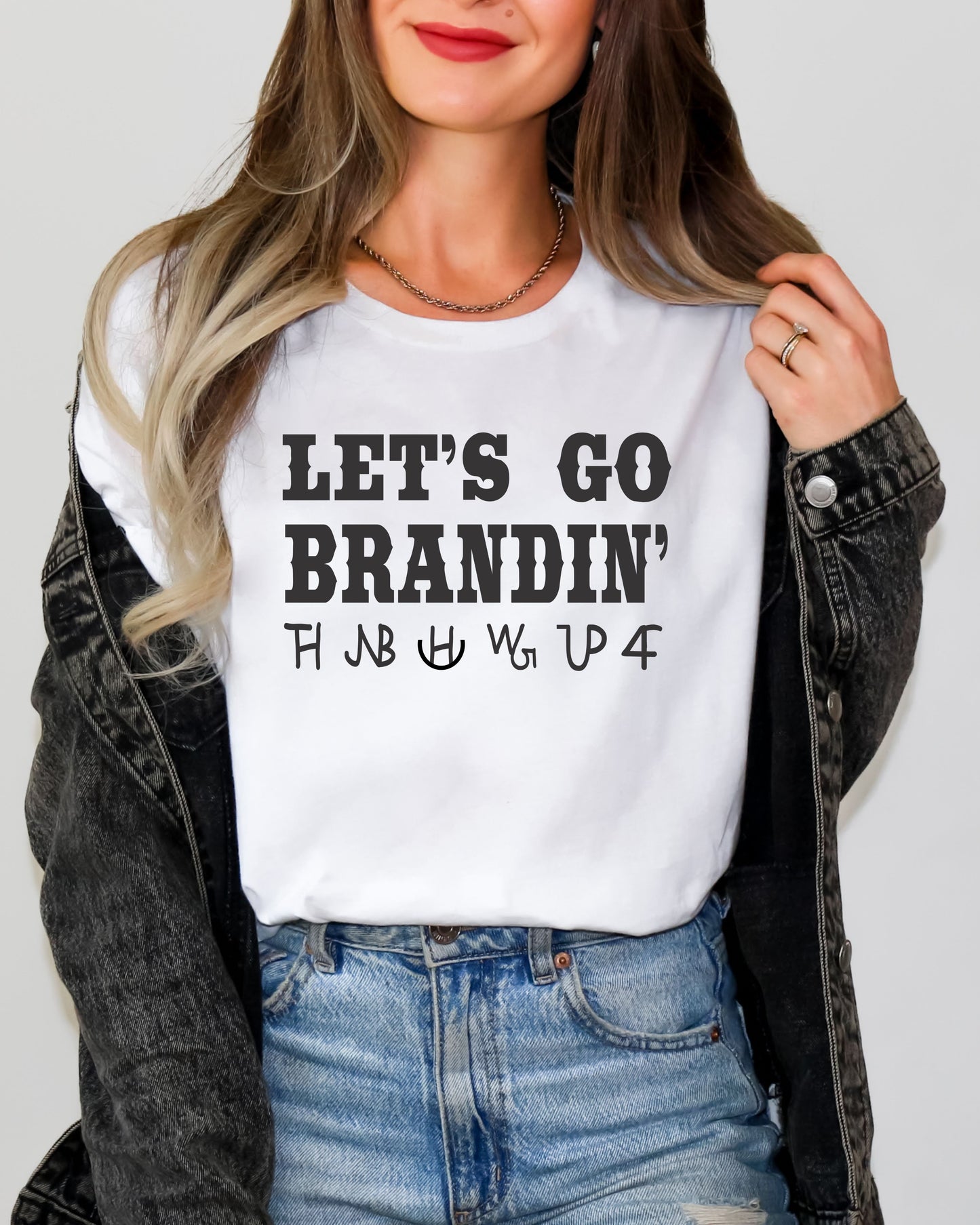 LET'S GO BRANDIN' TEE