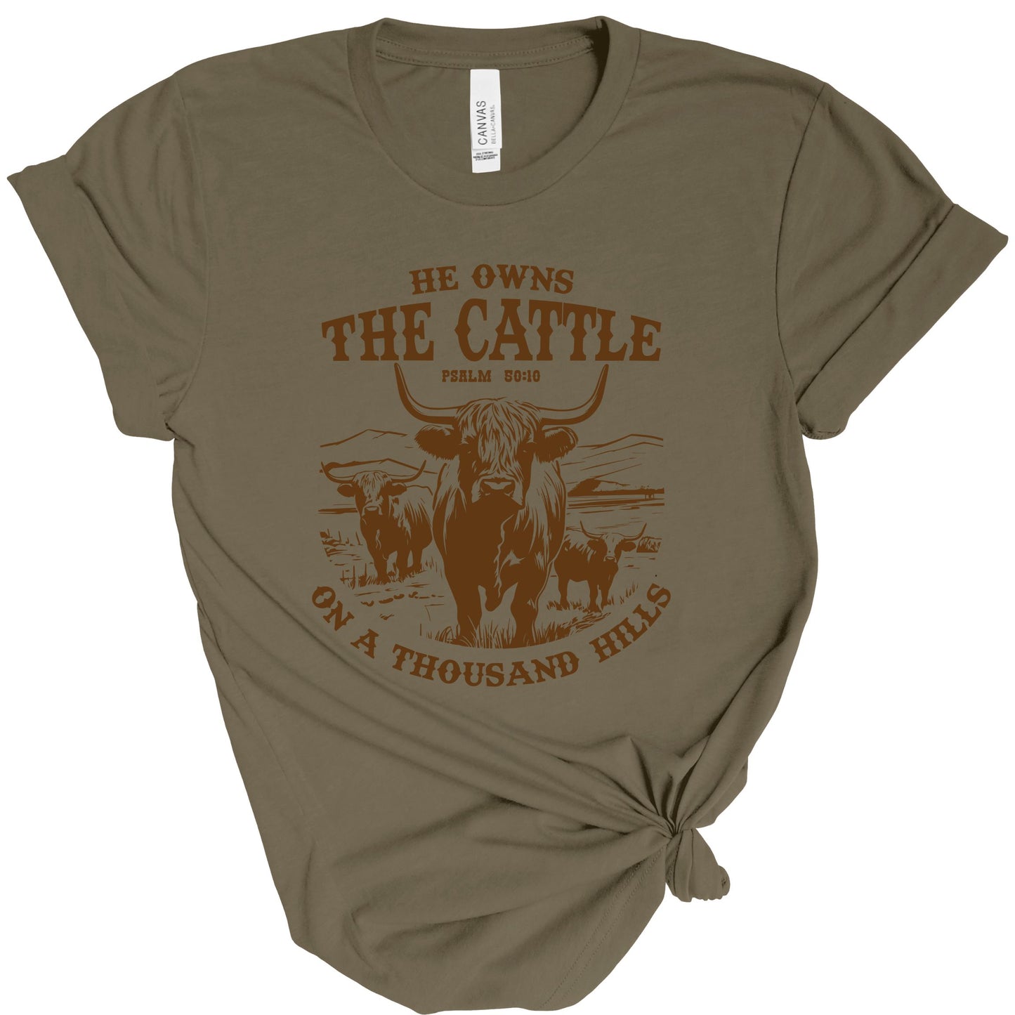 HE OWNS THE CATTLE TEE