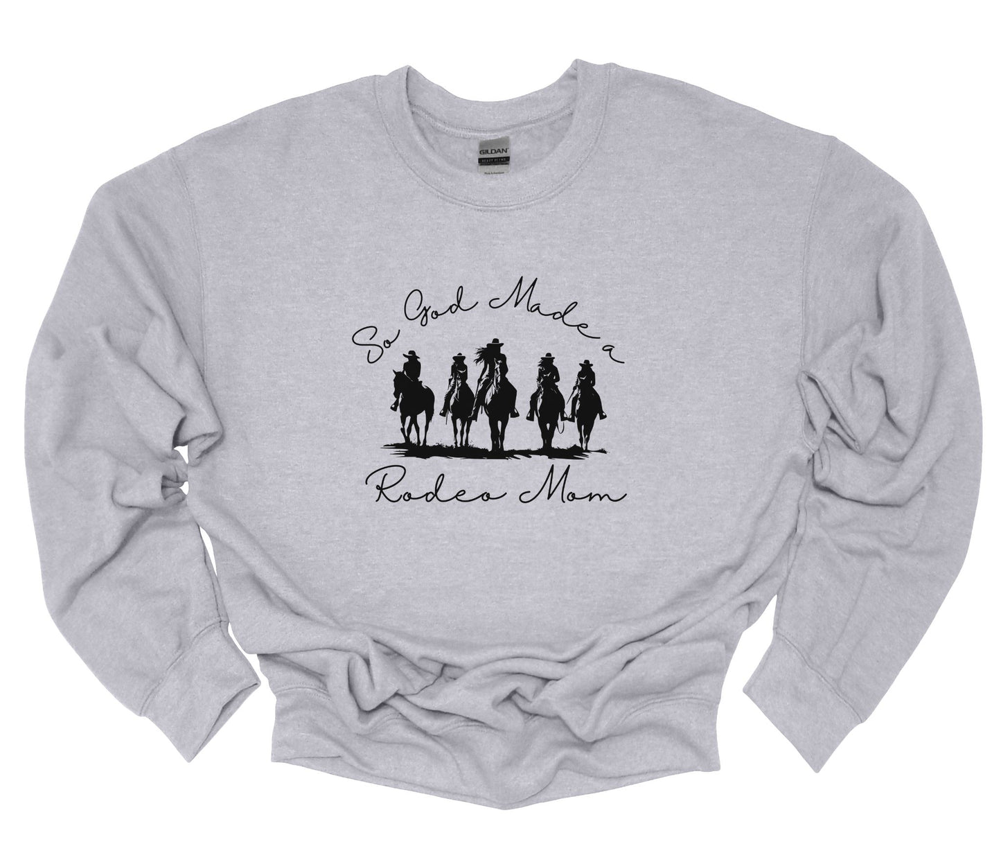 SO GOD MADE A RANCHER CREWNECK