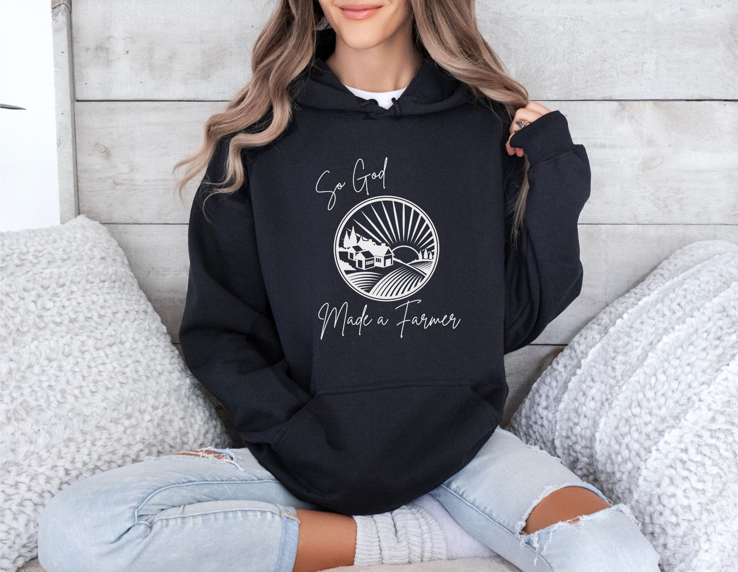 SO GOD MADE A FARMER HOODIE