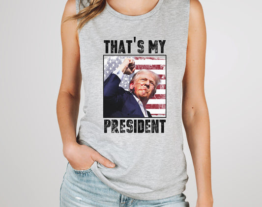 TRUMP - THAT'S MY PRESIDENT TANK