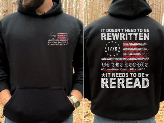 IT NEEDS TO BE RE-READ HOODIE